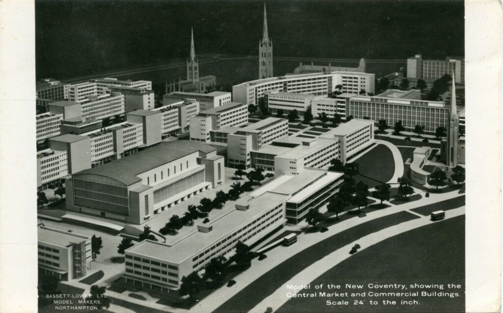 A contemporary postcard of the model, captioned ‘Model of the New Coventry, showing the Central Market and Commercial Buildings. Scale 24 feet to the inch. At the bottom left corner is the acknowledgement to the model makers.