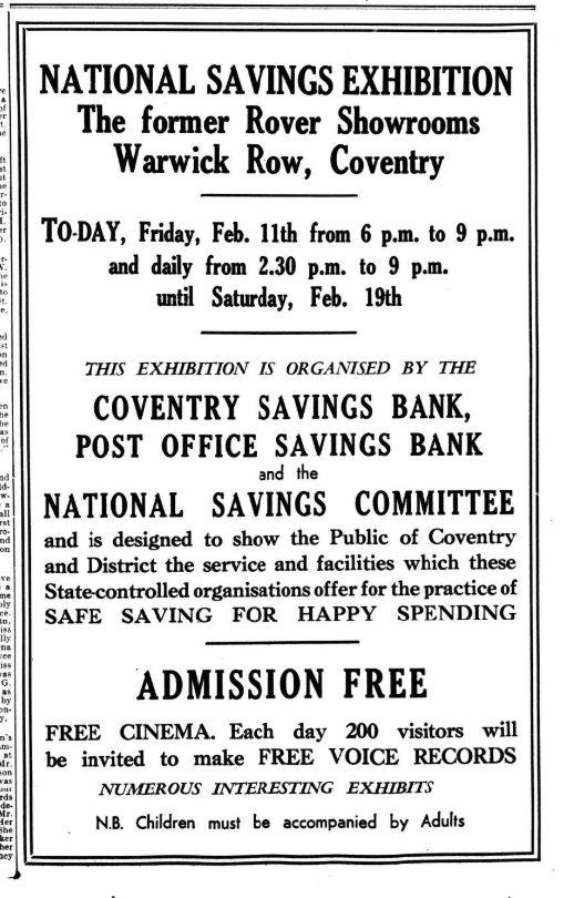 Newspaper advert from Febriary 1938 promoting a National Savings Exhbition at the former Rover Showroom